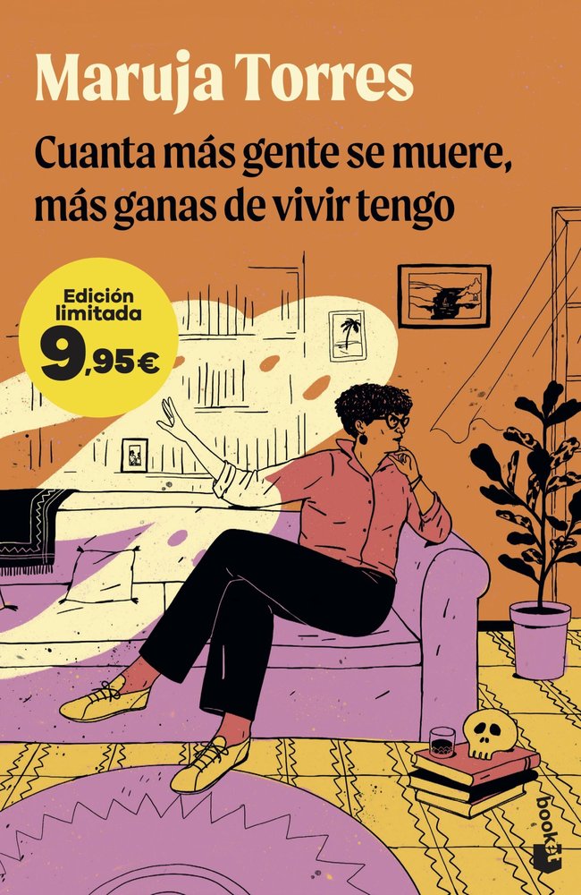 CUANTA MAS GENTE SE MUERE MAS GANAS DE VIVIR TENGO, de MARUJA TORRES | portada del libro
