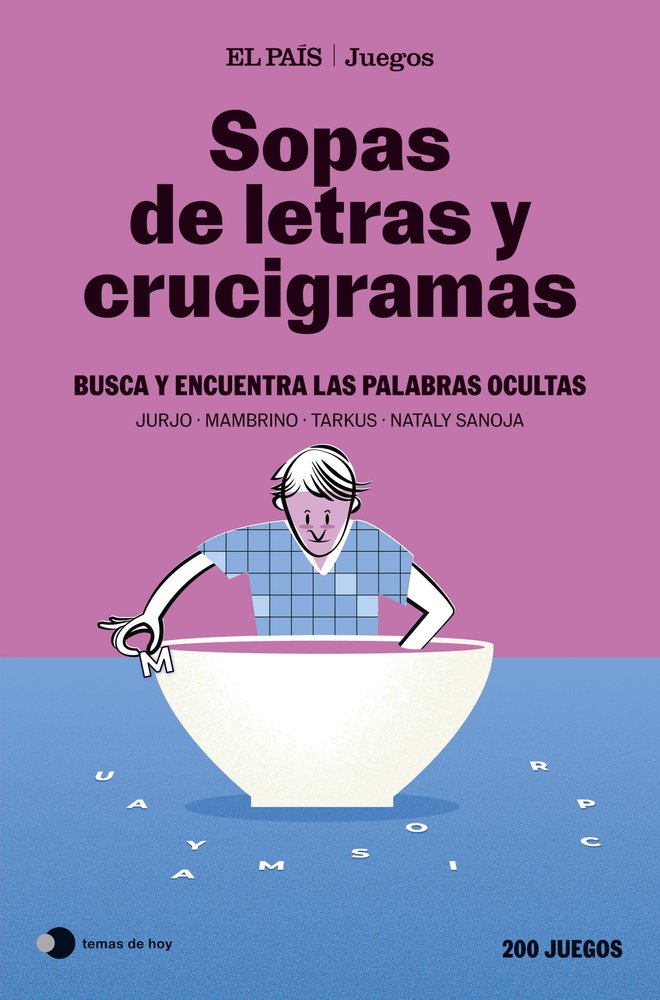 SOPAS DE LETRAS Y CRUCIGRAMAS EL PAIS JUEGOS, de EL PAIS JUEGOS | portada del libro