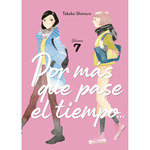 POR MAS QUE PASE EL TIEMPO N 07, de SHIMURA TAKAKO | portada del libro