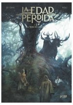 LA EDAD PERDIDA 02: LA TIERRA DE LAS JAURIAS, de LEGRIS, JEROME | portada del libro