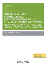 LITIGIOS FAMILIARES PATRIMONIALES TRANSFRONTERIZOS ESPAÑOLE, de AA.VV. | portada del libro