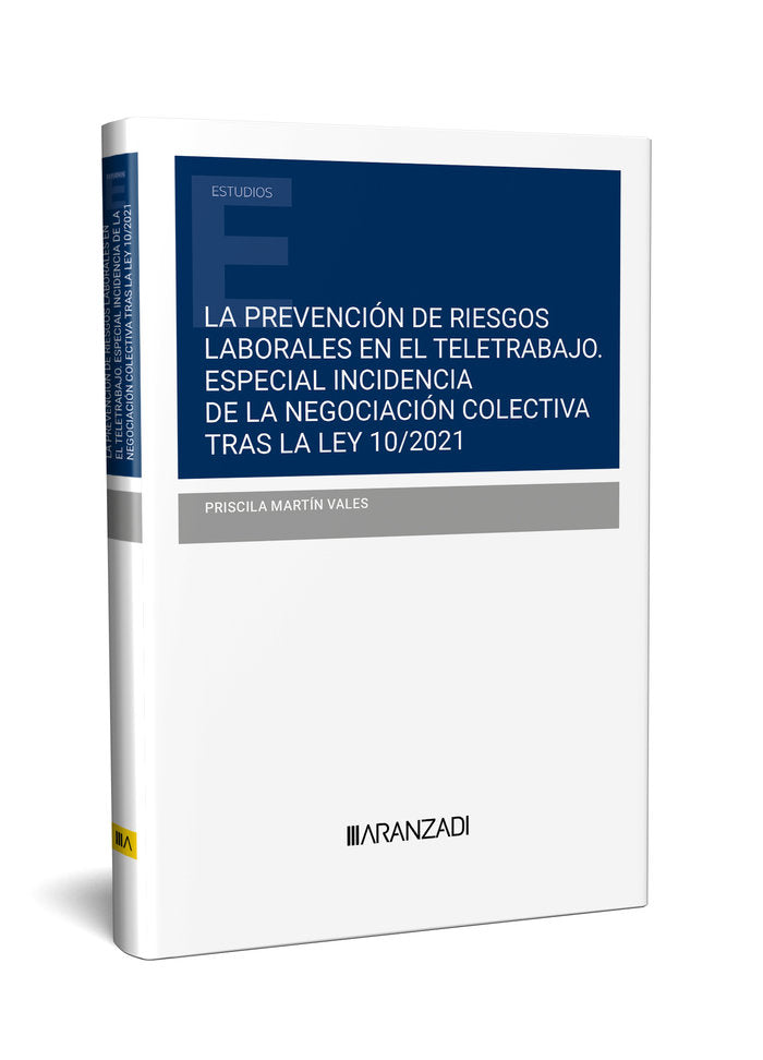 LA PREVENCION DE RIESGOS LABORALES EN EL TELETRABAJO ESPECIA, de PRISCILA MARTIN VALES | portada del libro