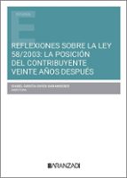 Reflexiones sobre la Ley 58/2003: la posición del contribuyente veinte años después, de ISABEL GARCIA OVIES SARANDESES | port