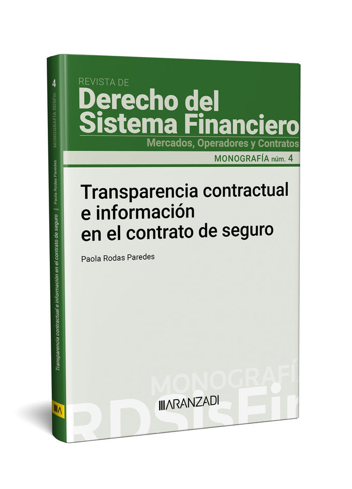 TRANSPARENCIA CONTRACTUAL E INFORMACION EN EL CONTRATO DE SE, de PAOLA RODAS PAREDES | portada del libro
