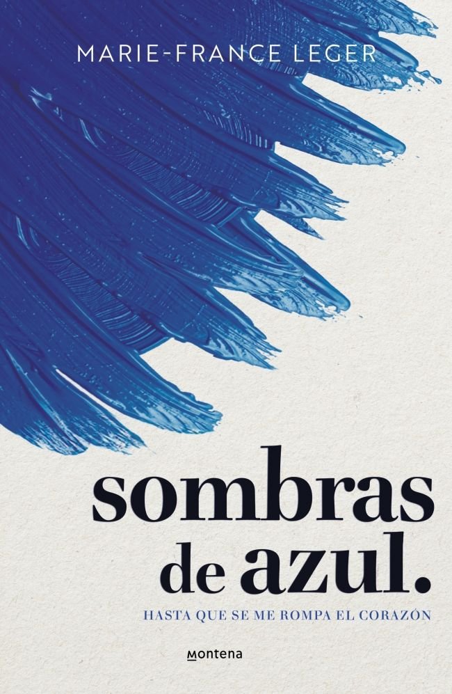 SOMBRAS DE AZUL, de LEGER, MARIE-FRANCE | portada del libro