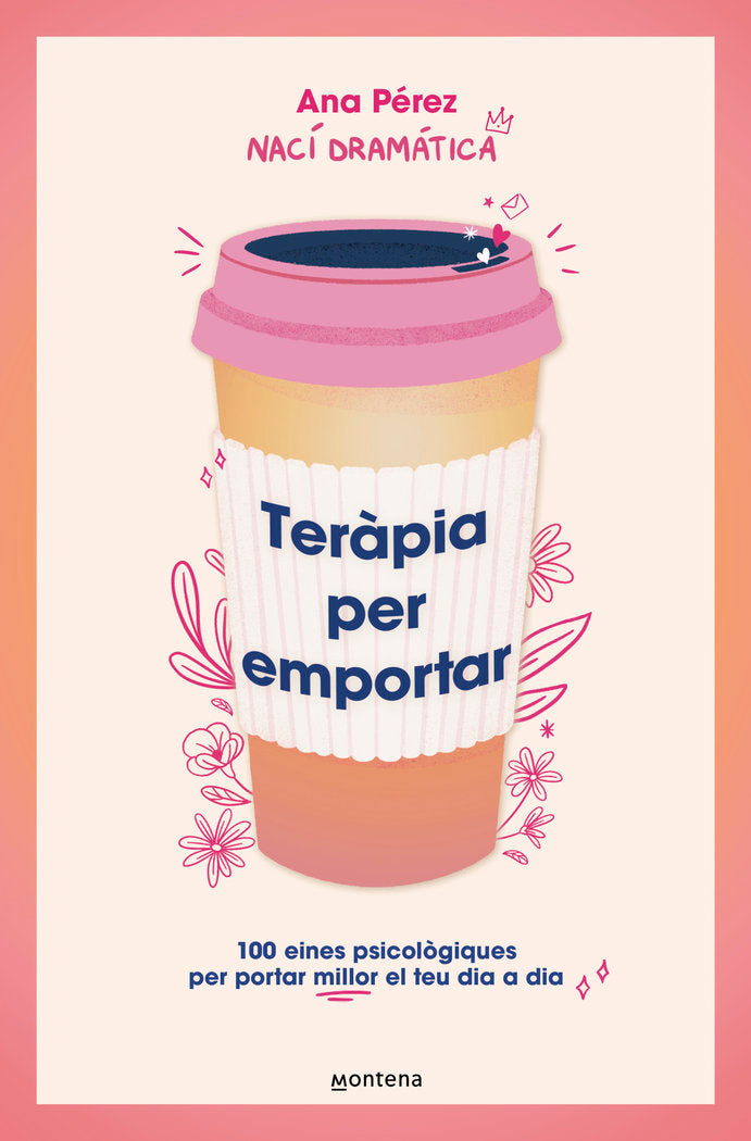 TERAPIA PER EMPORTAR, de PEREZ, ANA | portada del libro