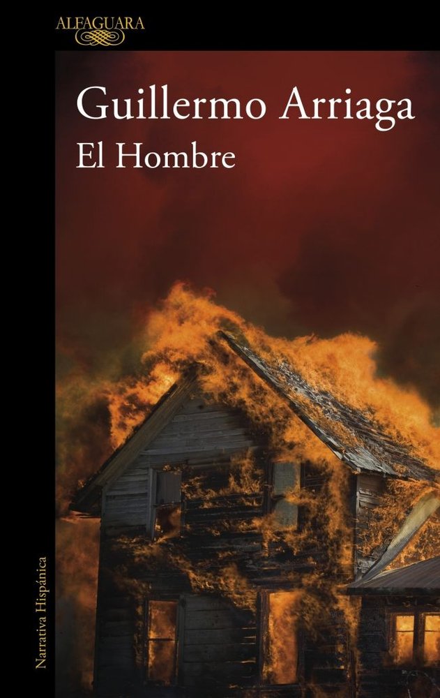 EL HOMBRE, de ARRIAGA, GUILLERMO | portada del libro