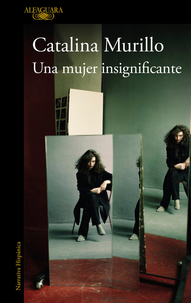 UNA MUJER INSIGNIFICANTE, de MURILLO, CATALINA | portada del libro