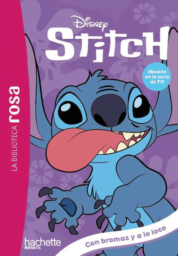 La biblioteca rosa. Stitch, 9. Con bromes y a lo loco, de DUVAL, THEO | portada del libro