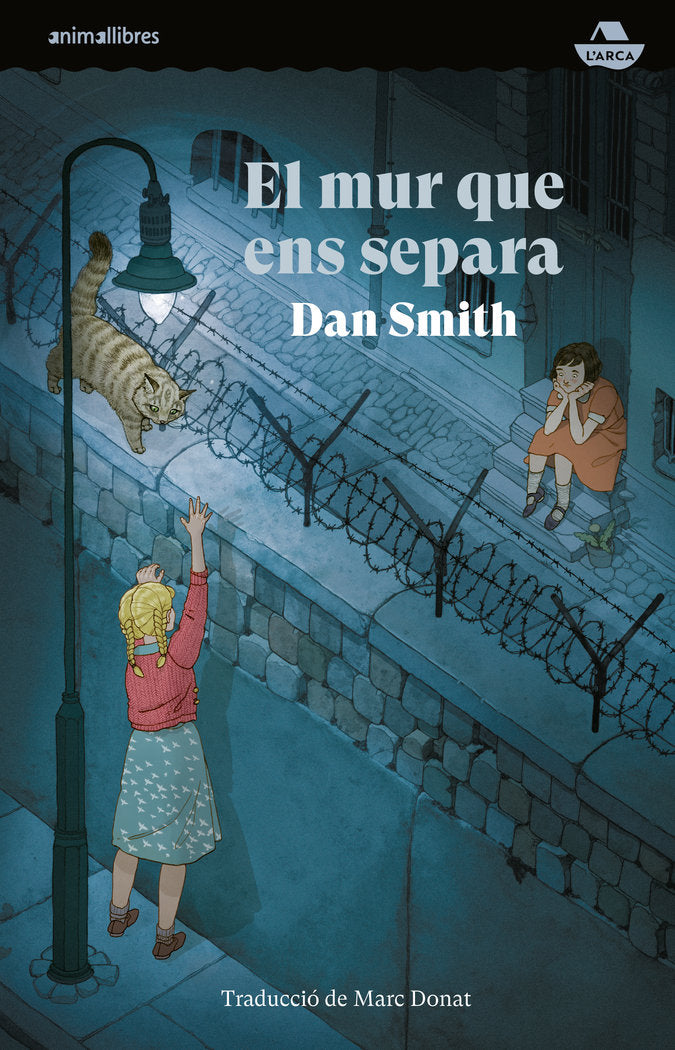 El mur que ens separa, de DAN SMITH | portada del libro