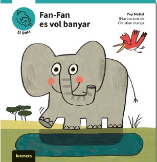 Fran-fan es vol banyar, de PEP MOLIST | portada del libro