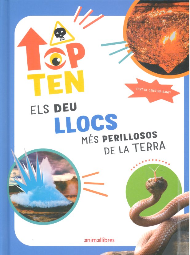 TOP TEN ELS DEU LLOCS MES PERILLOSOS DE LA TERRA, de CRISTINA BANFI | portada del libro