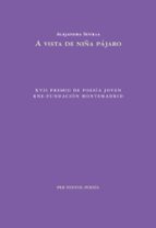 A VISTA DE NIÑA PÁJARO, de ALEJANDRA SEVILLA | portada del libro