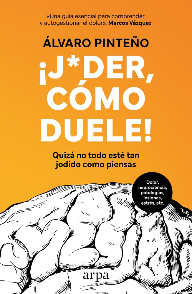 ¡JODER, COMO DUELE!, de PINTEÑO, ALVARO | portada del libro
