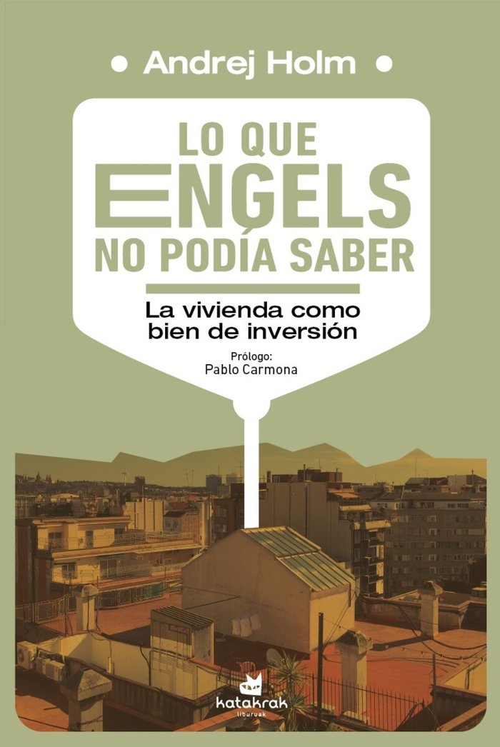 Lo que Engels no podía saber, de Holm, Andrej | portada del libro