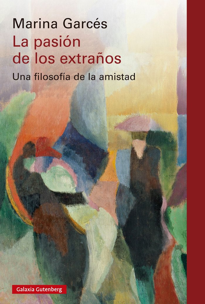 PASIÓN DE LOS EXTRAÑOS, LA, de Garces | portada del libro