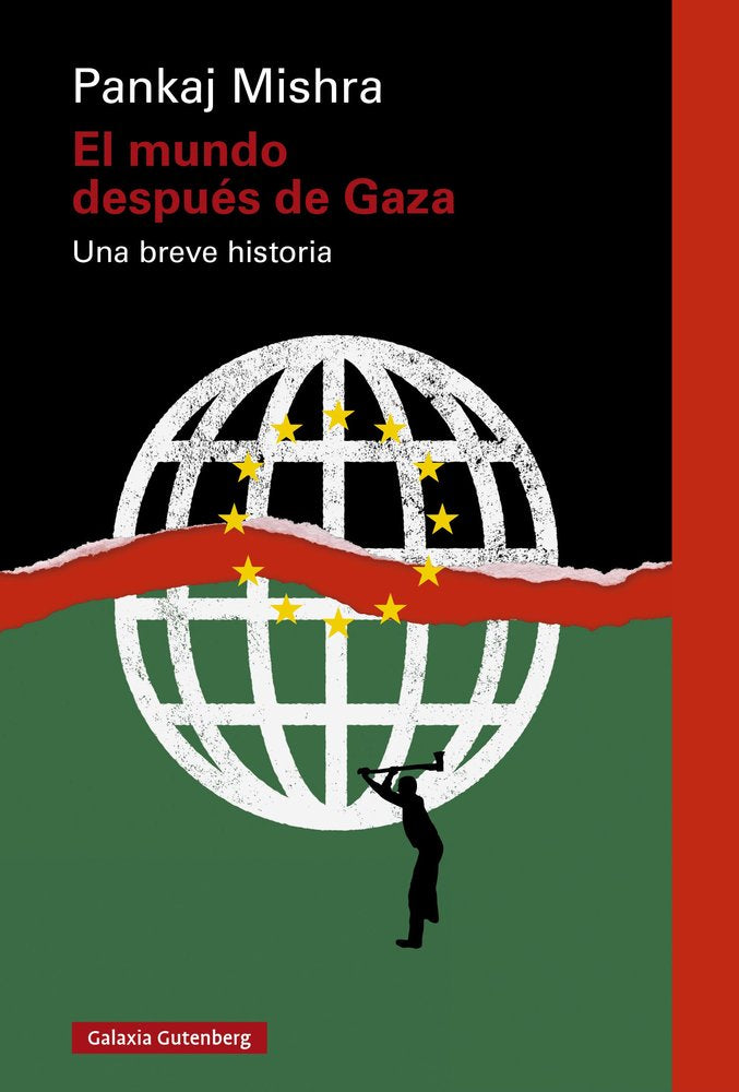 MUNDO DESPUÉS DE GAZA, EL, de MISHRA | portada del libro