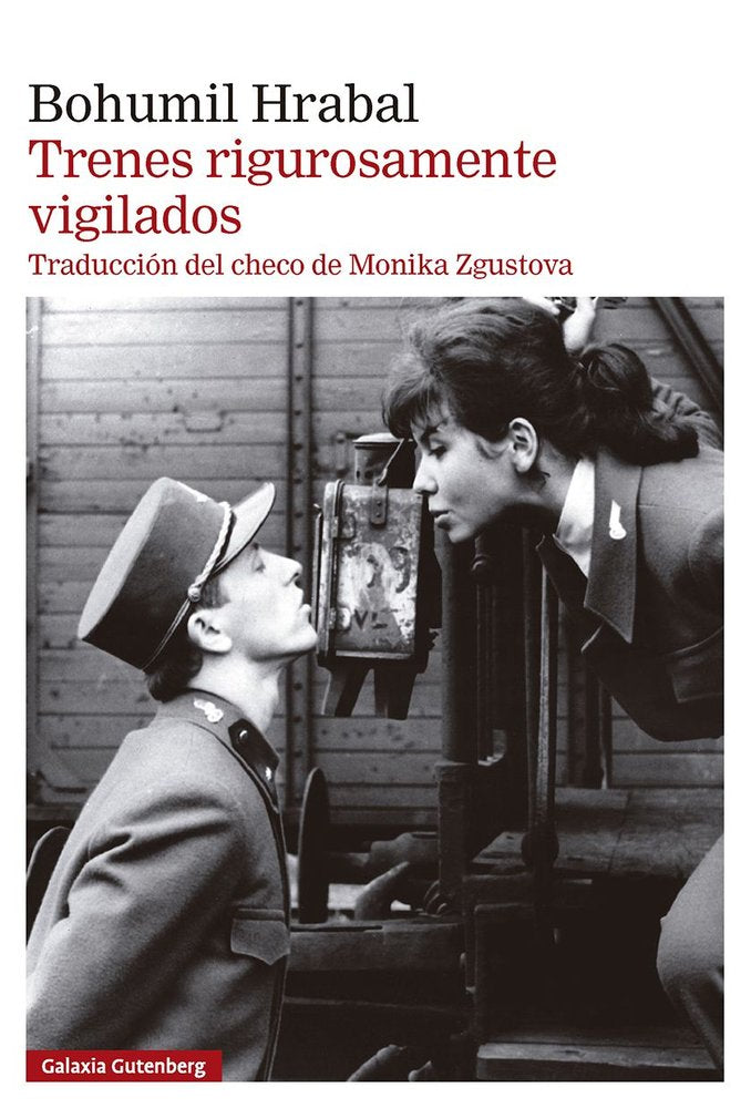 TRENES RIGUROSAMENTE VIGILADOS, de HRABAL | portada del libro