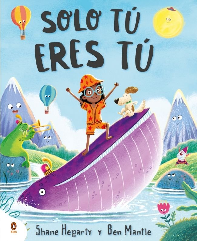 SOLO TU ERES TU, de HEGARTY, SHANE | portada del libro