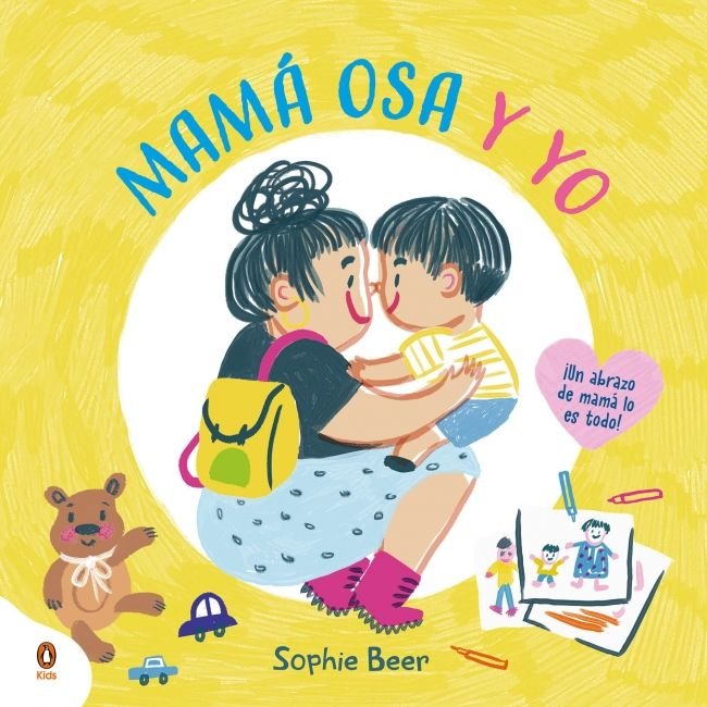 ¡MI MAMA ES UNA OSA!, de SOPHIE | portada del libro
