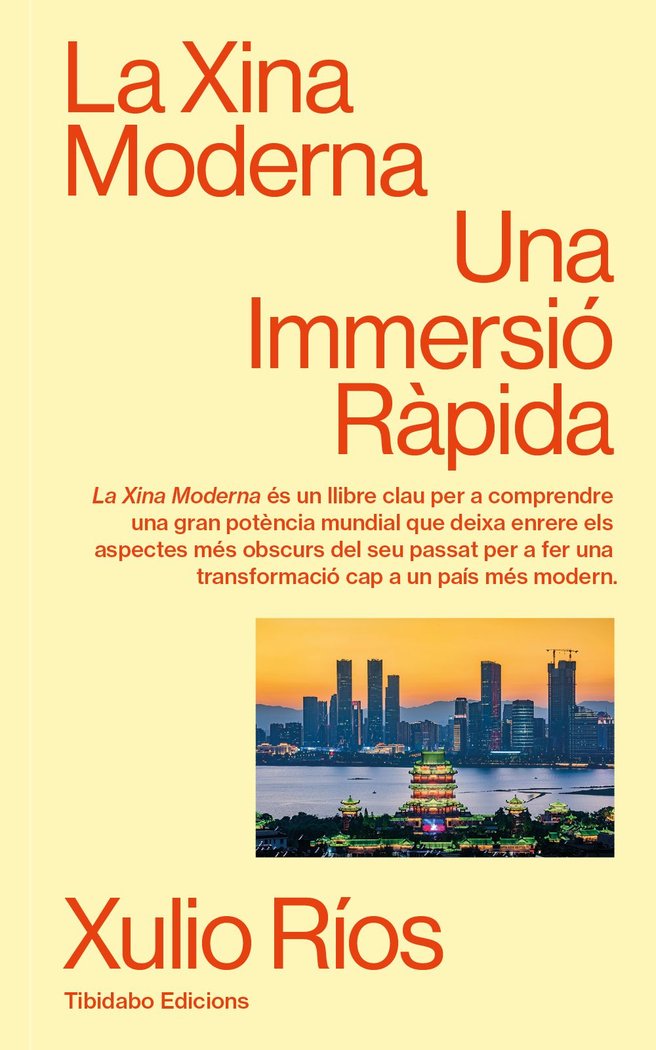 LA XINA MODERNA, de RIOS, XULIO | portada del libro