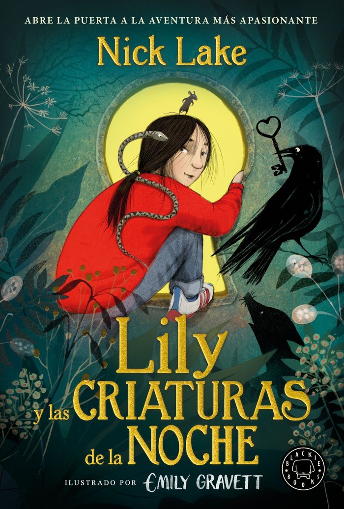 LILY Y LAS CRIATURAS DE LA NOCHE, de LAKE, NICK | portada del libro