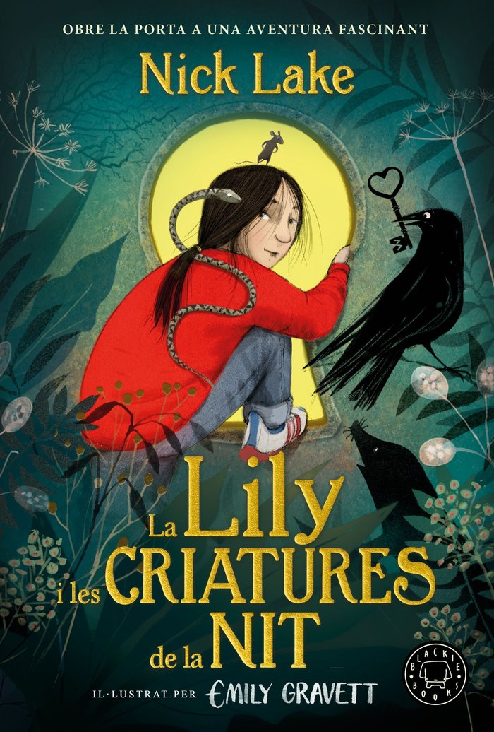 LA LILY I LES CRIATURES DE LA NIT, de LAKE, NICK | portada del libro