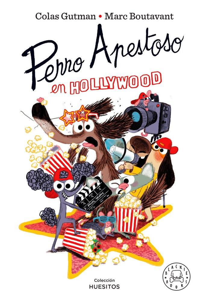 PERRO APESTOSO EN HOLLYWOOD, de GUTMAN, COLAS | portada del libro