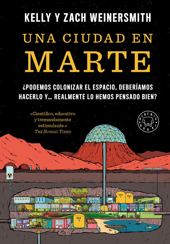 UNA CIUDAD EN MARTE, de WEINERSMITH, KELLY Y ZACH | portada del libro