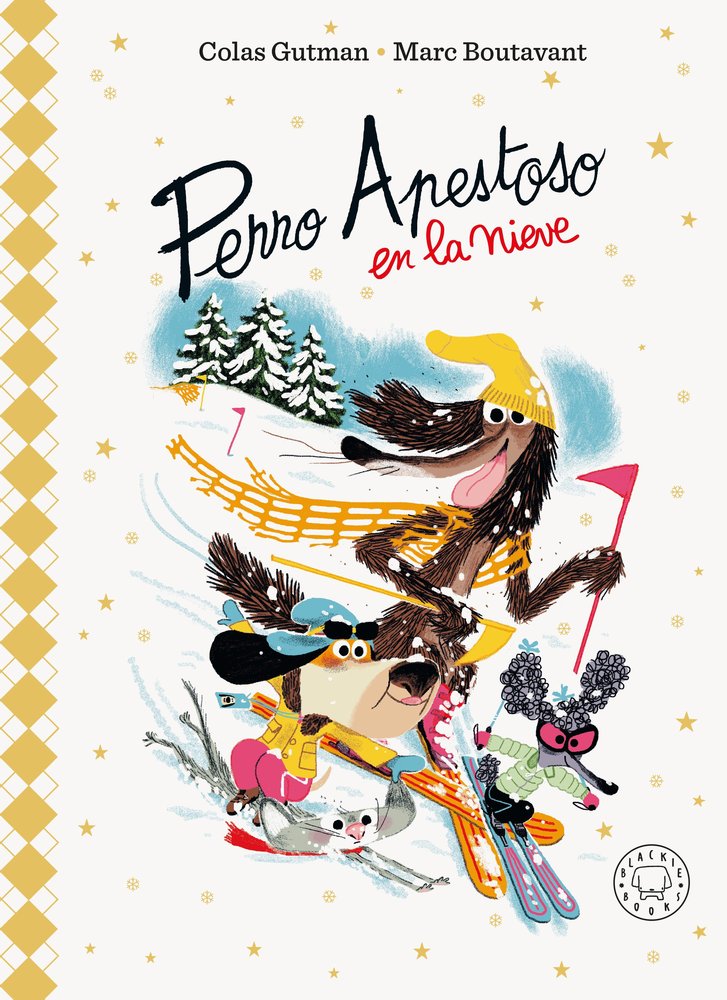 PERRO APESTOSO EN LA NIEVE. EDICION LIMITADA, de GUTMAN, COLAS | portada del libro