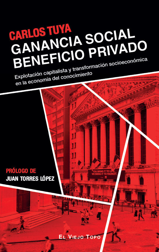 GANANCIA SOCIAL BENEFICIO PRIVADO, de TUYA, CARLOS | portada del libro