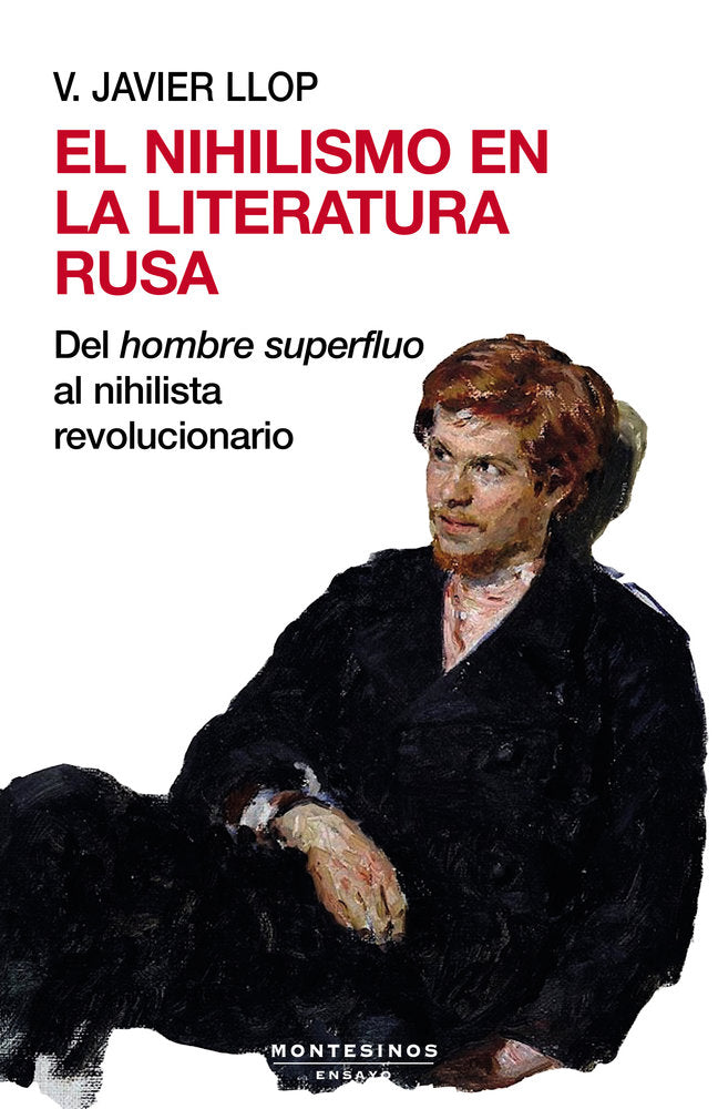 EL NIHILISMO EN LA LITERATURA RUSA, de V. JAVIER, LLOP | portada del libro