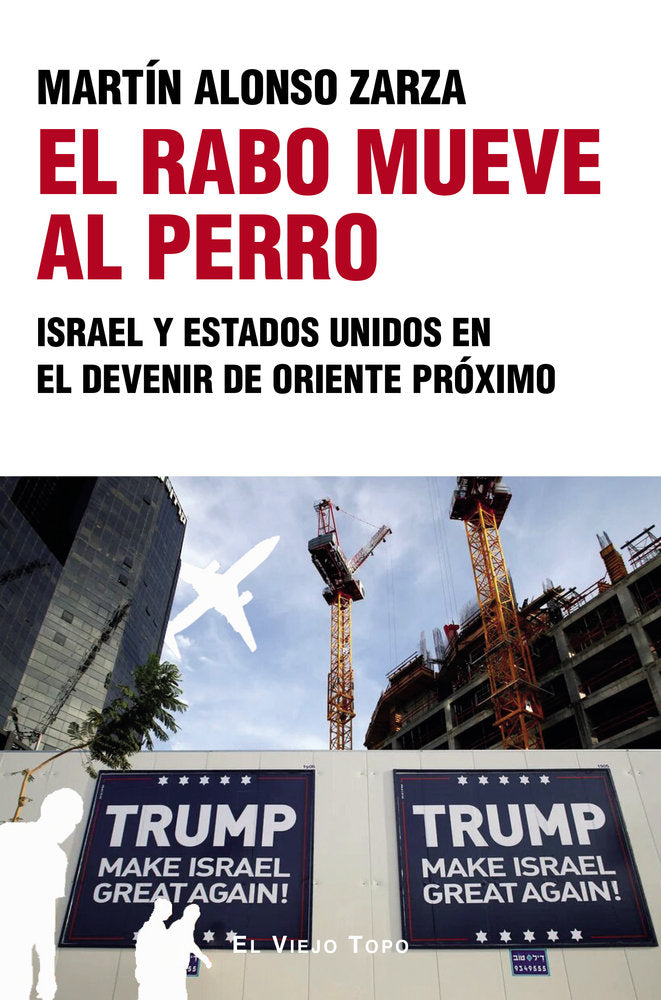 EL RABO MUEVE AL PERRO, de ALONSO ZARZA, MARTIN | portada del libro