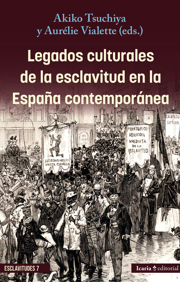 Legados culturales de la esclavitud en la España contemporánea, de TSUCHIYA | portada del libro