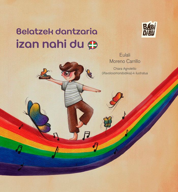 Belatzek dantzaria izan nahi du, de MORENO CARRILLO,EULALI | portada del libro