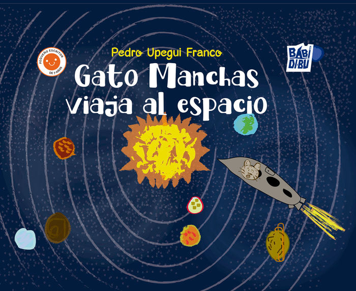 GATO MANCHAS VIAJA AL ESPACIO, de UPEGUI FRANCO, PEDRO | portada del libro