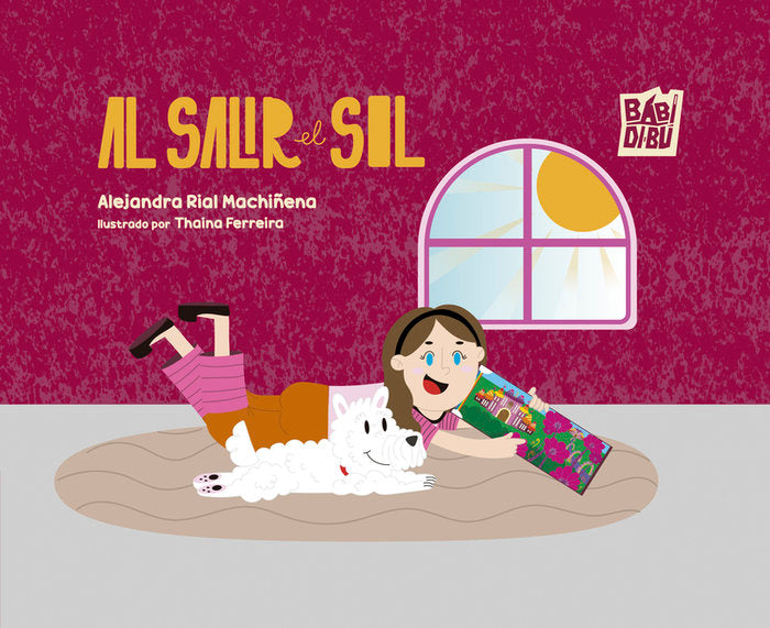 Al salir el Sol, de RIAL MACHIÑENA,ALEJANDRA | portada del libro