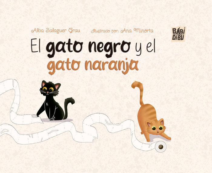 El gato negro y el gato naranja, de BALAGUER GRAU,ALBA | portada del libro