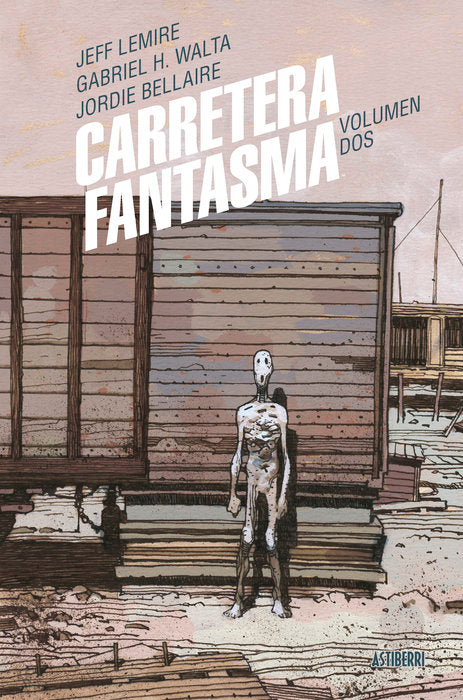 CARRETERA FANTASMA 2, de HERNANDEZ WALTA,GABRIEL | portada del libro