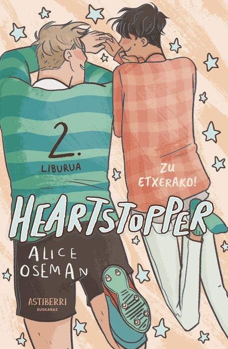 Heartstopper 2. Zu etxerako!, de OSEMAN,ALICE | portada del libro
