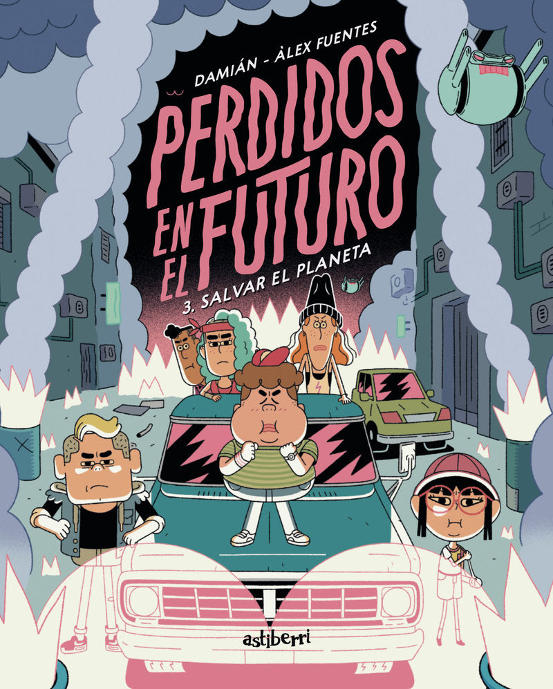 PERDIDOS EN EL FUTURO 3. SALVAR EL PLANETA, de DAMIAN | portada del libro