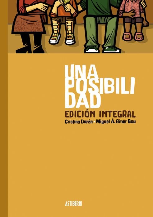 UNA POSIBILIDAD. EDICION INTEGRAL, de DURAN, CRISTINA | portada del libro