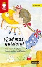 ¡QUE MAS QUISIERA!, de Ana Maria Machado | portada del libro