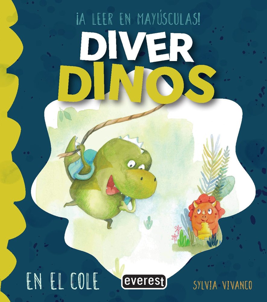 DIVER DINOS. MI COLE, de VIVANCO EXTRAMIANA, SYLVIA | portada del libro