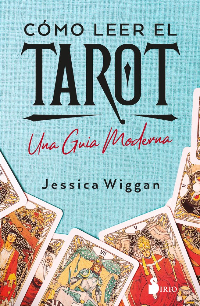 COMO LEER EL TAROT, de WIGGAN, JESSICA | portada del libro