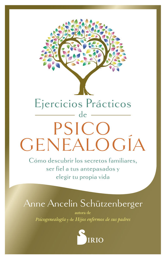 EJERCICIOS PRACTICOS DE PSICOGENEALOGIA, de SCHUTZENBERGER, ANNE ANCELIN | portada del libro