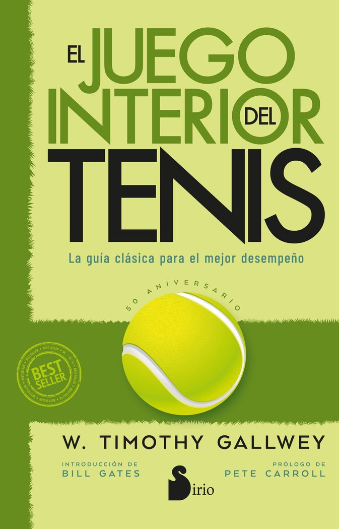EL JUEGO INTERIOR DEL TENIS ED. 50 ANIVERSARIO, de GALLWEY, W. TIMOTHY | portada del libro