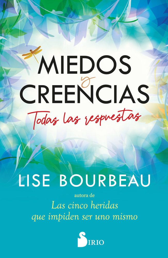MIEDOS Y CREENCIAS, de BOURBEAU, LISE | portada del libro
