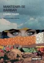 MANTENIR-SE BARBAR - CAT, de LOUISA YOUSFI | portada del libro