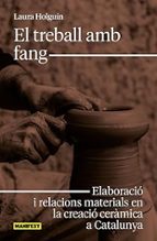 TREBALL AMB FANG, EL - CAT, de LAURA 'HOLGUIN' | portada del libro